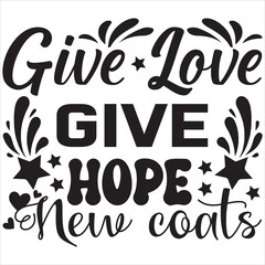 Give love give hope new coats