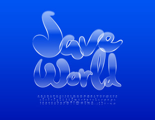 Vector eco poster Save World. Glass creative Font. Handwritten Alphabet Letters, Numbers and Symbols set