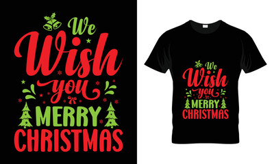 we wish you merry Christmas t-shirt design. Hand-drawn lettering for apparel fashion. 
Vector graphic typographic design for poster, Artwork, Bundle, Christmas T-shirt quotes saying for print.
