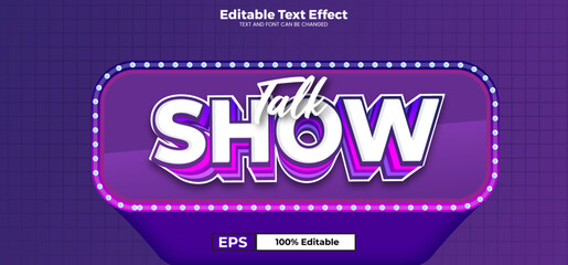 Talk Show editable text effect in modern trend style
