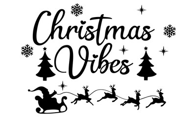 Christmas Vibes SVG, Christmas Shirt Svg, Merry Christmas Svg, Funny Christmas Svg, Christmas Svg, Christmas Jumper Svg, Winter Svg