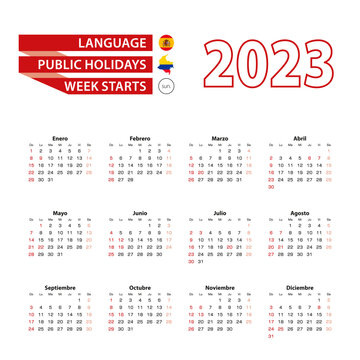 Calendar 2023 in Spanish language with public holidays the country of Colombia in year 2023.