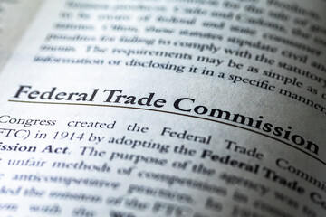 Federal Trade Commission FTC written in business law textbook - obrazy, fototapety, plakaty