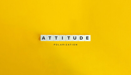 Attitude Polarization Term on Letter Tiles on Yellow Background. Minimal Aesthetics.