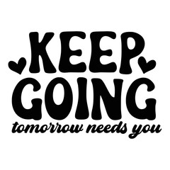 Mental Health Quotes Typography black and white for print