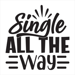 Single All the Way