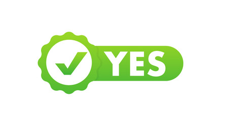 Mark with a tick yes. Vector illustration