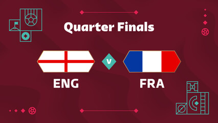 england vs france playoff quarter finals match Football 2022. 2022 World Football championship match versus teams intro sport background, championship competition poster, vector - obrazy, fototapety, plakaty