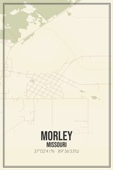 Retro US city map of Morley, Missouri. Vintage street map.