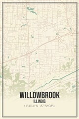 Retro US city map of Willowbrook, Illinois. Vintage street map.
