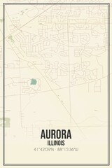 Retro US city map of Aurora, Illinois. Vintage street map.