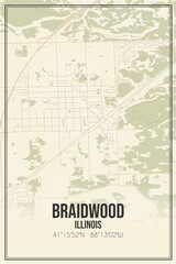 Retro US city map of Braidwood, Illinois. Vintage street map.