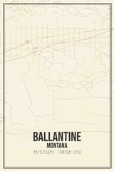 Retro US city map of Ballantine, Montana. Vintage street map.