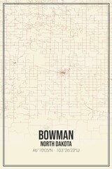 Retro US city map of Bowman, North Dakota. Vintage street map.