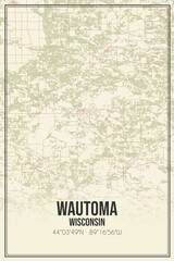 Retro US city map of Wautoma, Wisconsin. Vintage street map.