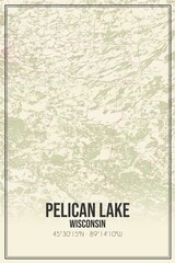 Retro US city map of Pelican Lake, Wisconsin. Vintage street map.