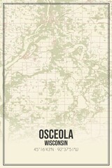 Retro US city map of Osceola, Wisconsin. Vintage street map.