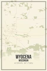 Retro US city map of Wyocena, Wisconsin. Vintage street map.