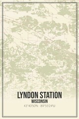 Retro US city map of Lyndon Station, Wisconsin. Vintage street map.