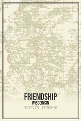 Retro US city map of Friendship, Wisconsin. Vintage street map.