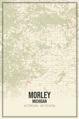 Retro US city map of Morley, Michigan. Vintage street map.
