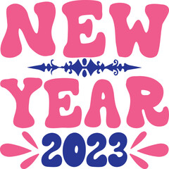 Happy new year svg and t-shirt design