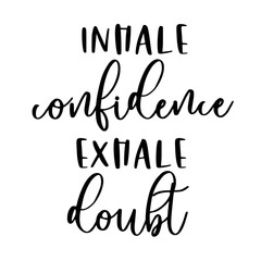 Motivational Quotes Typography Black and white for Print