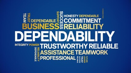 Dependability animated tag word cloud;text design animation kinetic typography seamless loop.