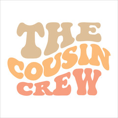 The Cousin Crew