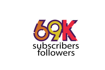 69K, 69.000 subscribers or followers blocks style with 3 colors on white background for social media and internet-vector