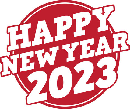 Happy New Year 2023. Vector Red Rubber Stamp.