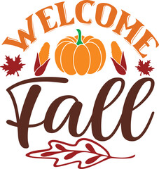 Obraz premium Welcome Fall