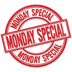 MONDAY SPECIAL written word on red stamp sign