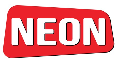 NEON text on red trapeze stamp sign.