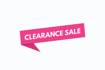 clearance sale  button vectors. sign  label speech bubble clearance sale
