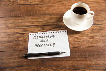 Obligation and necessity and coffee