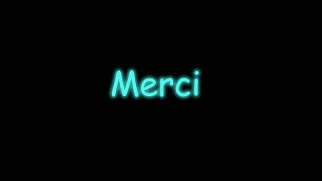 Merci. Thanks in French phrase neon outline. Modern luminous text, light. Isolated word on black background, lettering new
