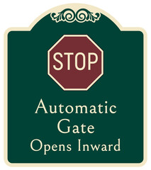 Decorative automatic gate warning sign and labels open inward
