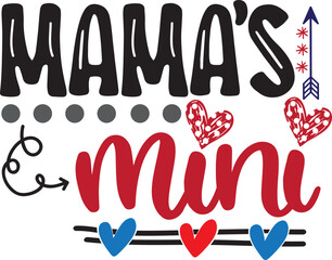 Mama's Mini, Heart, Valentines Day, Love, Be Mine, Holiday, Vector Illustration File
