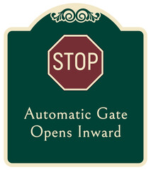 Decorative automatic gate warning sign and labels open inward