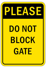 No parking, do not block gate sign and labels