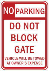 No parking, do not block gate sign and labels