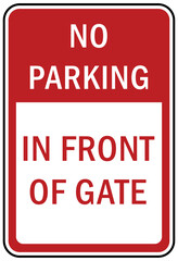 No parking, do not block gate sign and labels
