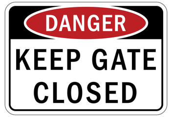 Keep gate closed sign and labels