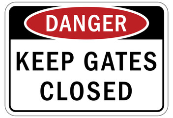 Keep gate closed sign and labels