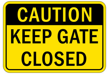 Obraz premium Keep gate closed sign and labels
