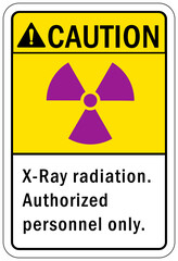 Obraz premium Radiation warning sign and labels x ray radiation authorized ersonnel only