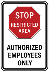 stop sign and labels private property on trespassing, authorized personnel only, do not enter, under security system