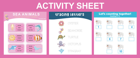 Educational printable worksheet. Activity sheet for children with sea animal theme. Vocabulary, tracing letters and counting worksheet. Vector illustrations.