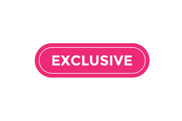Exclusive button web banner template Vector Illustration
